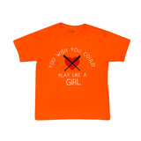 Play Like A Girl T-Shirt